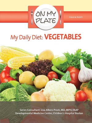 cover image of My Daily Diet: Vegetables